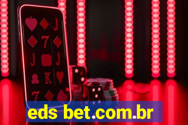 eds bet.com.br